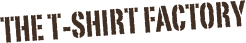 The t-shirt factory